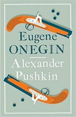 Eugene Onegin - Alexandr Sergejevič Puškin
