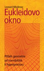 Eukleidovo okno - Leonard Mlodinow