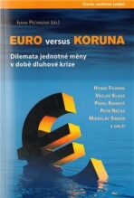 Euro versus koruna - Ivana Pečinková