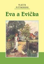Eva a Evička - Vlasta Pittnerová