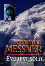 Everest sólo - Průzračný horizont - Reinhold Messner