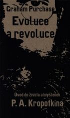 Evoluce a revoluce - Graham Purchase