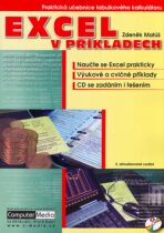 Excel v příkladech + CD - Zdeněk Matúš