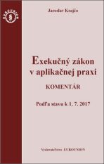Exekučný zákon v aplikačnej praxi - Jaroslav Krajčo