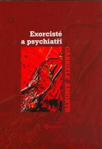 Exorcisté a psychiatři - Gabriele Amorth