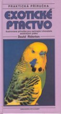 Exotické ptactvo - David Alderton