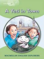 Explorers 3 Yeti Comes to Town Reader - Louis Fidge