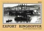 Export Ringhoffer - Ludvík Losos,  Ivo Mahel, ...