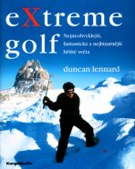 Extreme Golf - Duncan Lennard