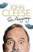 So Anyway... - John Cleese