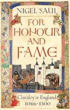 For Honour and Fame - Nigel Saul