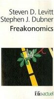 Freakonomics - Steven D. Levitt, ...