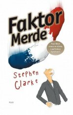 Faktor Merde - Stephen Clarke