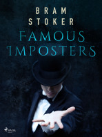 Famous Imposters - Bram Stoker