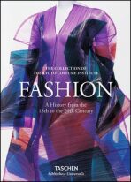 Fashion. A History from the 18th to the 20th Century - 