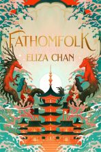 Fathomfolk - Chan Eliza