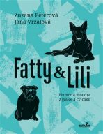 Fatty a Lili - Humor a moudra z gauče a cvičáku - Zuzana Peterová, ...