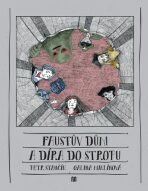 Faustův dům a díra do stropu (Defekt) - Petr Stančík, ...
