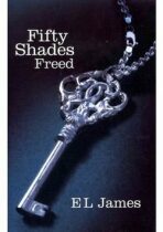 Fifty Shades Freed - E.L. James