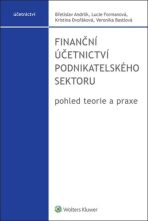 Finanční účetnictví podnikatelského sektoru - Lucie Formanová, ...