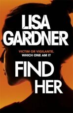 Find Her - Lisa Gardnerová