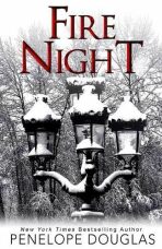 Fire Night: A Devil´s Night Holiday Novella (Devil´s Night #6) - Penelope Douglasová