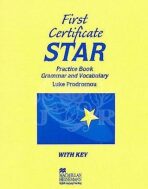 First Certificate Star: Practice Book with Key - Luke Prodromou