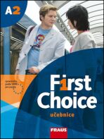 First Choice A2 - učebnice + CD - John Stevens,Angela Lloyd