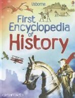 First Encyclopedia of History - Fiona Chandlerová