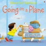 First Experiences: Going on a Plane Mini Edition - Anne Civardiová