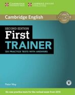First Trainer Practice Tests with Answers with Online Audio, 2nd Edition - Peter May