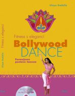 Fitness s elegancí Bollywood Dance+CD - Ulaya Gadalla,Margot Ibrahim