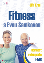 Fitness s Evou Samkovou - Jiří Král