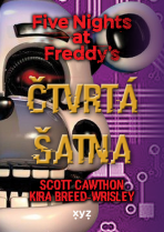 Five Nights at Freddy 3: Čtvrtá šatna - Scott Cawthon, ...