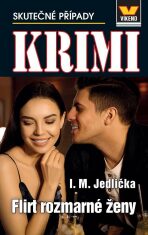 Flirt rozmarné ženy - Krimi 2/23 - Ivan Milan Jedlička