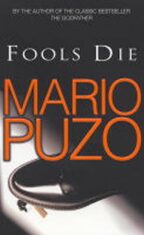 Fools Die - Mario Puzo
