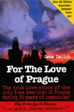 For The Love of Prague - Gene Deitch