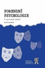Forenzní psychologie - 3. vydání - Ludmila Čírtková