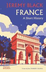 France: A Short History - Jeremy Black