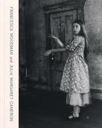 Francesca Woodman and Julia Margaret Cameron: Portraits to Dream In - Magdalene Keaney, ...