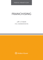 Franchising - Jiří Ctibor,Iva Horáčková