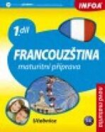 Francouzština Maturitní příprava 1.díl - Daniele Bourdais