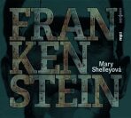 Frankenstein - Mary W. Shelley, ...