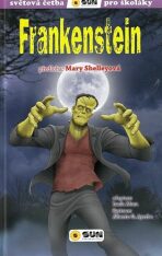 Frankenstein - Mary W. Shelley, Lucía Mora, ...