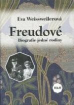 Freudové - Eva Weissweilerová