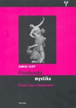 Freudovská mystika - Slipp Samuel