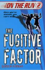 Fugitive Factor - Gordon Korman