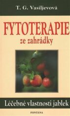 Fytoterapie ze zahrádky - T.G. Vasiljevová,Fritz,Kanbay