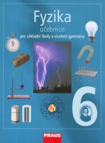 Fyzika 6 Učebnice - Jitka Prokšová, ...