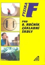 Fyzika pro 8. r. ZŠ - Růžena Kolářová, ...